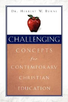portada challenging concepts for contemporary christian education (en Inglés)