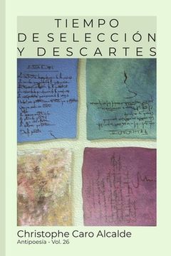 portada Tiempo de Selección. Y Descartes: ANTIPOESÍA Vol.26 (in Spanish)