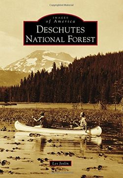 portada Deschutes National Forest (Images of America) (en Inglés)