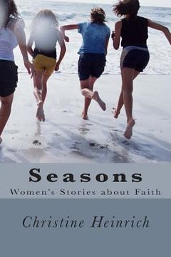 portada Seasons: A Collection of Stories from Women (en Inglés)