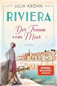 portada Riviera - der Traum vom Meer: Roman (Die Riviera-Saga, Band 1) (en Alemán)