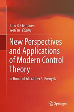 portada New Perspectives and Applications of Modern Control Theory: In Honor of Alexander S. Poznyak