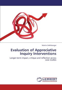 portada Evaluation of Appreciative Inquiry Interventions: Longer-term impact, critique and reflection across case studies