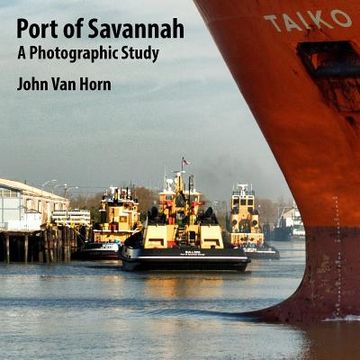 portada Port of Savannah: A Photographic Study (en Inglés)
