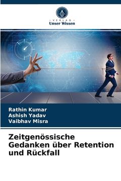 portada Zeitgenössische Gedanken über Retention und Rückfall (en Alemán)