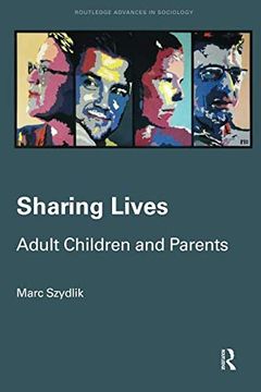 portada Sharing Lives: Adult Children and Parents (en Inglés)