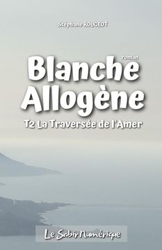 portada La traversée de l'amère (en Francés)
