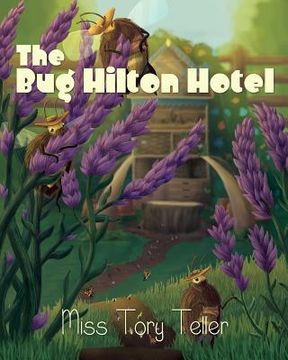 portada The Bug Hilton Hotel (en Inglés)