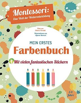 portada Mein Erstes Farbenbuch: Montessori: Eine Welt der Weiterentwicklung (en Alemán)