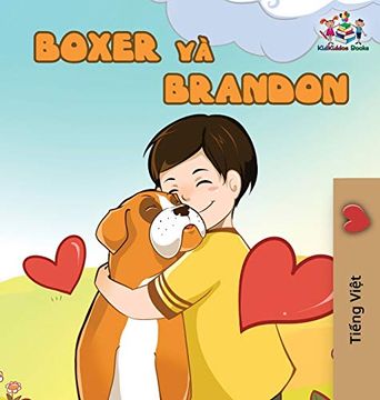 portada Boxer and Brandon: Vietnamese Edition (Vietnamese Bedtime Collection) (en Vietnamese)
