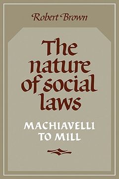 portada The Nature of Social Laws: Machiavelli to Mill (Cambridge Paperback Library) (en Inglés)