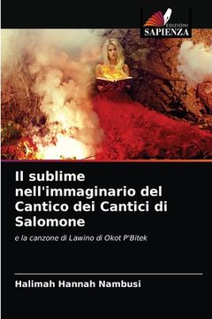 portada Il sublime nell'immaginario del Cantico dei Cantici di Salomone (en Italiano)