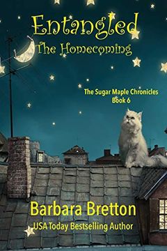 portada Entangled: The Homecoming: The Sugar Maple Chronicles - Book 6 