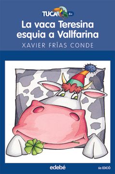portada La Vaca Teresina Esquia a Vallfarina (in Catalá)