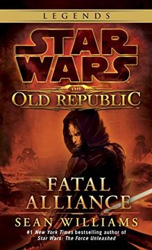 portada Fatal Alliance: Star Wars (The old Republic) (en Inglés)