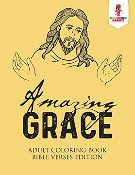 portada Amazing Grace: Adult Coloring Book Bible Verses Edition (en Inglés)