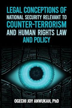 portada Legal Conceptions of National Security Relevant to Counter-Terrorism and Human Rights law and Policy (in English)