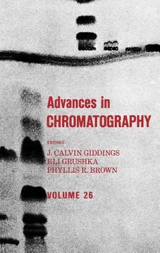 portada advances in chromatography, volume 26 (en Inglés)