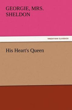 portada his heart's queen (en Inglés)