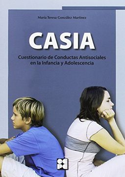 portada Cuestionario de Conductas Antisociales en la Infancia y Adolescencia (Casia) (Entrenamiento en Competencia Social)