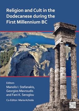 portada Religion and Cult in the Dodecanese During the First Millennium BC: Proceedings of the International Archaeological Conference (en Inglés)