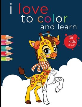 portada I love to color and learn for kids