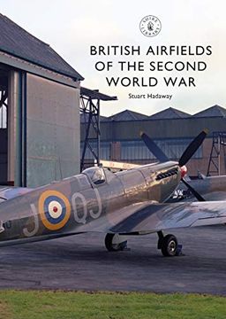 portada British Airfields of the Second World War (in English)