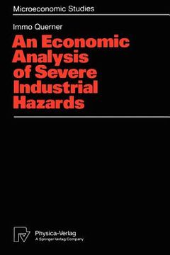 portada an economic analysis of severe industrial hazards (en Inglés)