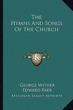 portada the hymns and songs of the church (en Inglés)