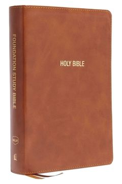 portada Nkjv, Foundation Study Bible, Large Print, Leathersoft, Brown, red Letter, Thumb Indexed, Comfort Print: Holy Bible, new King James Version 