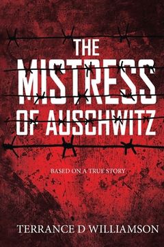 portada The Mistress of Auschwitz (in English)