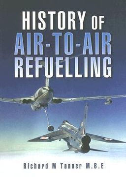 portada history of air-to-air refuelling (en Inglés)