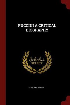 portada Puccini a Critical Biography