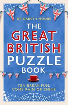 portada The Great British Puzzle Book: Tea-Break Fun, Come Rain or Shine (en Inglés)