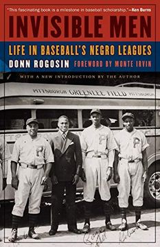 portada Invisible Men: Life in Baseball'S Negro Leagues (en Inglés)