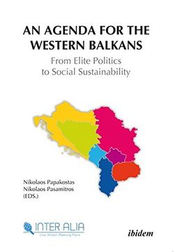 portada An Agenda for the Western Balkans: From Elite Politics to Social Sustainability. (en Inglés)