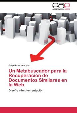 portada Un Metabuscador para la Recuperación de Documentos Similares en la Web: Diseño e Implementación
