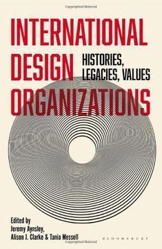 portada International Design Organizations: Histories, Legacies, Values (en Inglés)