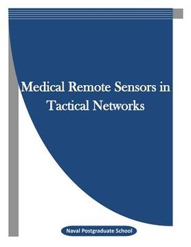 portada Medical Remote Sensors in Tactical Networks (en Inglés)