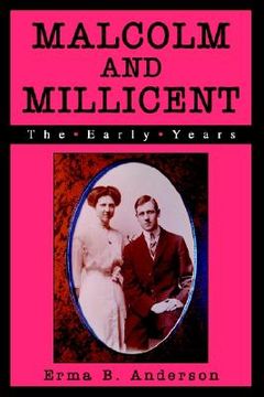 portada malcolm and millicent: the early years (in English)