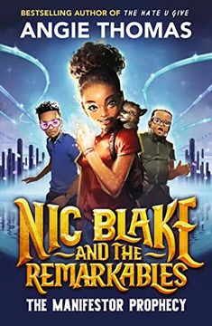 portada Nic Blake and the Remarkables: The Manifestor Prophecy (in English)