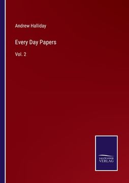 portada Every Day Papers: Vol. 2 (in English)