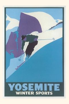 portada Vintage Journal Travel Poster for Yosemite Winter Sports (en Inglés)
