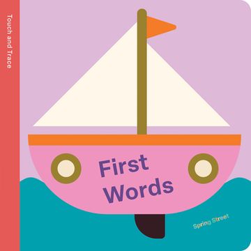 portada Spring Street Touch and Trace: First Words (en Inglés)