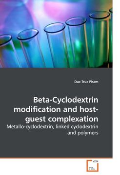 portada Beta-Cyclodextrin Modification and Host-Guest Complexation (en Inglés)