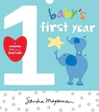 portada Baby'S First Year: A Welcome Little one Keepsake (Welcome Little one Baby Gift Collection) (en Inglés)