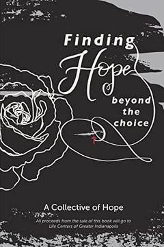 portada Finding Hope Beyond the Choice (en Inglés)