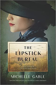 portada The Lipstick Bureau: A Novel Inspired by a Real-Life Female spy 