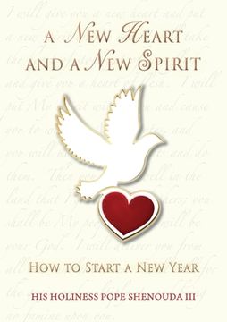 portada A New Heart and a New Spirit: How to Start a New Year (in English)