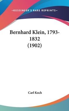 portada Bernhard Klein, 1793-1832 (1902) (in German)